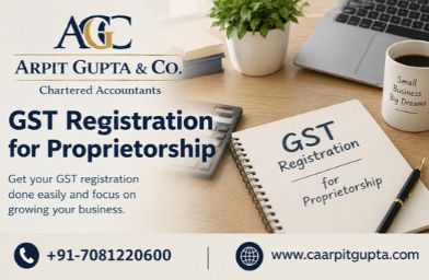 GST Registration for Proprietorship Firm