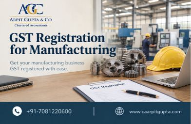 GST Registration for Manufacturing Businesses